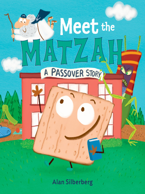 Title details for Meet the Matzah by Alan Silberberg - Available